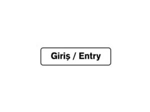 B1-222 ENTRANCE ENTRY 7.5X25 CM | B1-222 GİRİŞ GİRİŞİ 7,5X25 CM