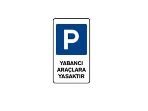 C121 PARKING FOR FOREIGN VEHICLES IS PROHIBITED 15X25 CM